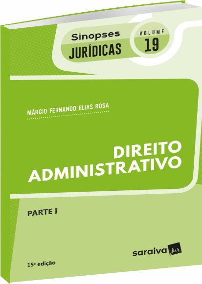 Direito Administrativo Vol 19 15ª Ed