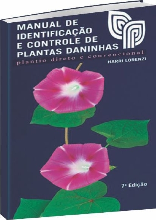 Manual de identificação de plantas infestantes by Florsilvestre