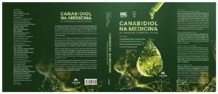 Canabidiol na Medicina - 1ª Edição da pesquisa à prática clínica