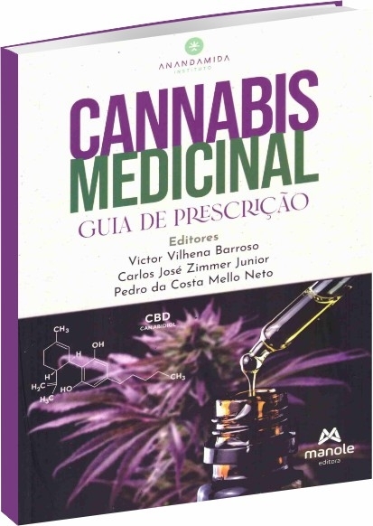 Cannabis Medicinal - 1ª Edição Guia de prescrição - Manole