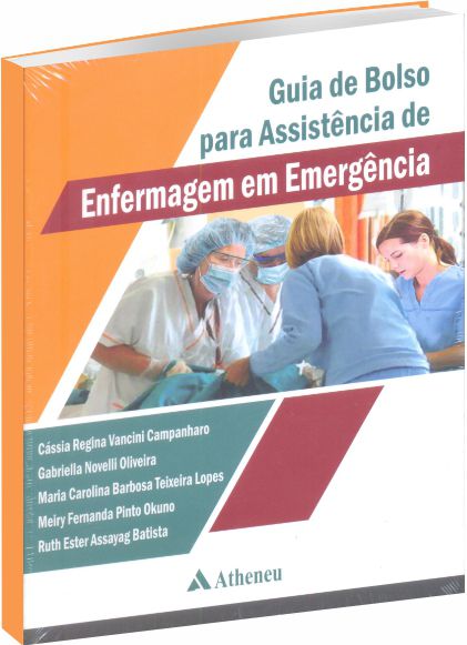 Guia de Bolso para Assistência de Enfermagem de Emergência