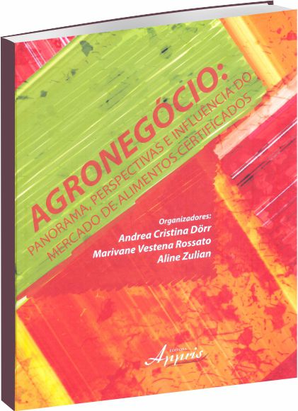 Agronegócio Brasileiro: Panorama, Perspectivas e Influência do Mercado de Alimentos Certificados