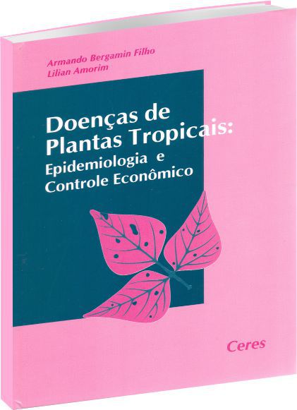 Doenças de Plantas Tropicais - 1ª Edição de 1996