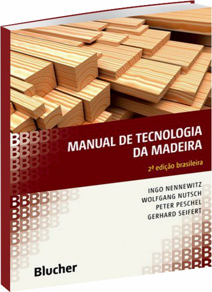 Manual de Tecnologia da Madeira