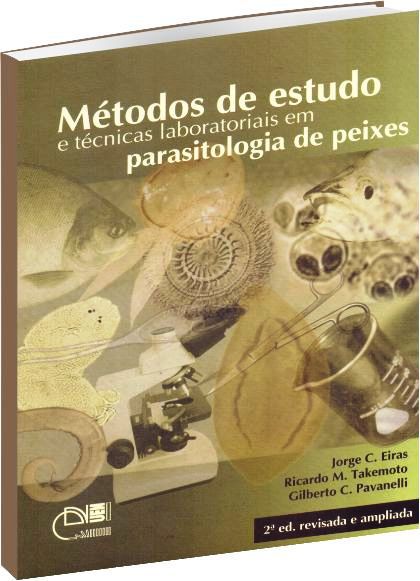 Métodos de Estudo e Técnicas laboratoriais em Parasitologia de Peixes